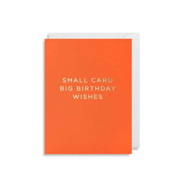 Small Card Big Birthday Wishes Greeting Card