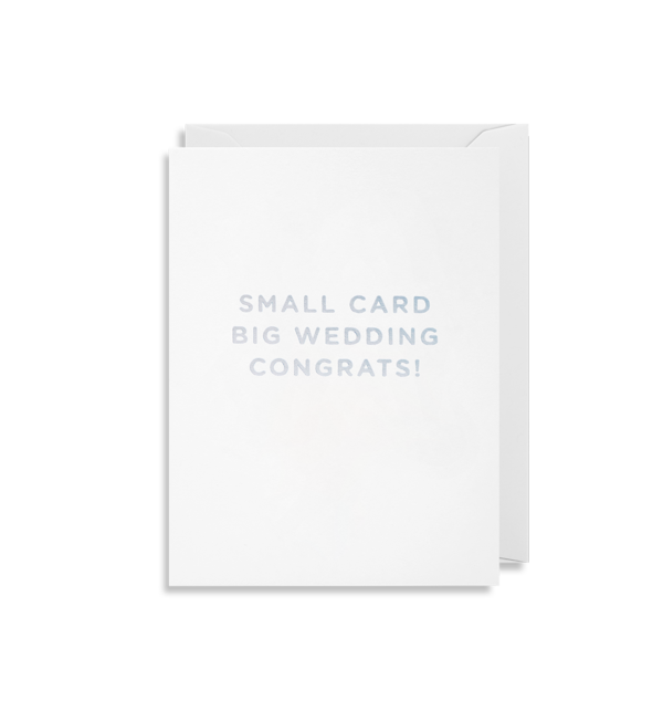 Small Card Big Wedding Congrats Greeting Card